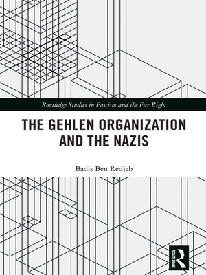 cover image of The Gehlen Organization and the Nazis